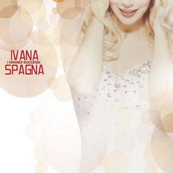 Ivana Spagna Girl, It's Not the End of the World