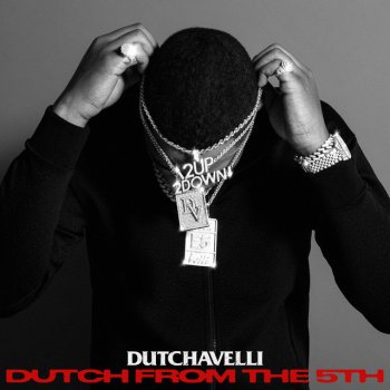Dutchavelli Only If You Knew