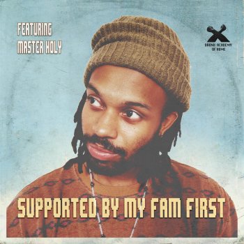 Adé Hakim SUPPORTED BY MY FAM FIRST (feat. Master Holy)