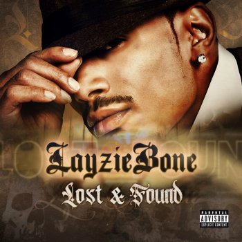 Layzie Bone feat. Johnny P Lost & Found