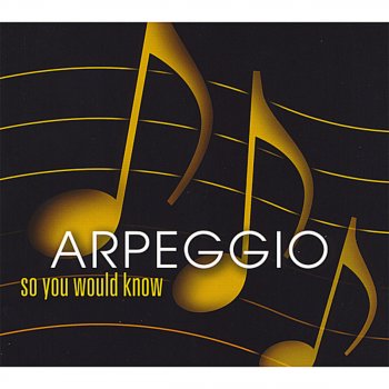 Arpeggio So You Would Know