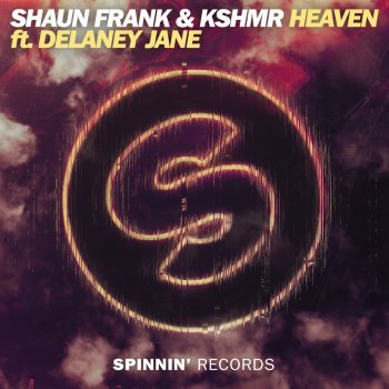 Shaun Frank & KSHMR feat. Delaney Jane Heaven (Extended Mix)
