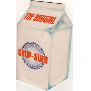 Chop Suey The Boygirl (Instrumental)