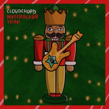 Cloudchord Nutcracker Trap