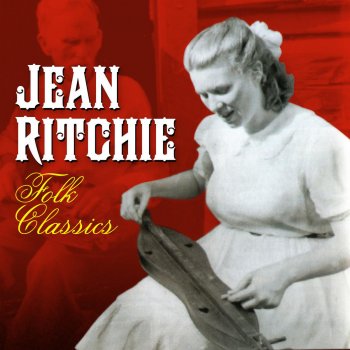 Jean Ritchie With Kitty I'll Go
