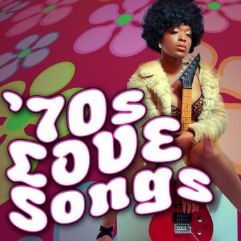 70s Love Songs I Just Want to Be Your Everything