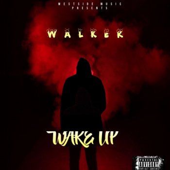 Walker Wake Up