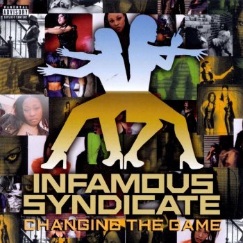 Infamous Syndicate What That Boy Like (feat. Big Nasty)