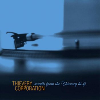 Thievery Corporation The Oscillator