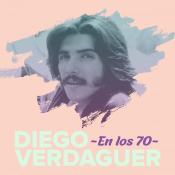 Diego Verdaguer Déjame Decirte