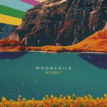 Moonchild Money (A Cappella)