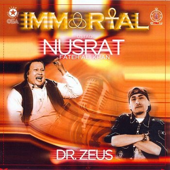 Nusrat Fateh Ali Khan feat. Dr Zeus Wich Pardesan