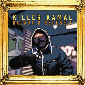 Killer Kamal Raqaqa