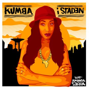Kumba feat. Amanda Serra I staden
