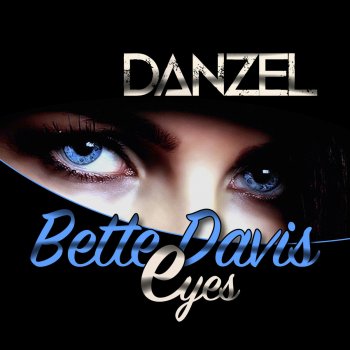 Danzel Bette Davis Eyes (Extended Mix)