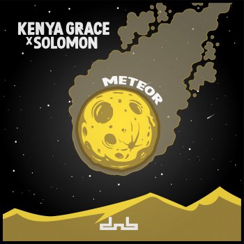 Kenya Grace feat. SOLOMON Meteor (Edit)