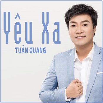 Tuan Quang Liên Khúc Trả Hết Ân Tình (feat. Hong Phuong)