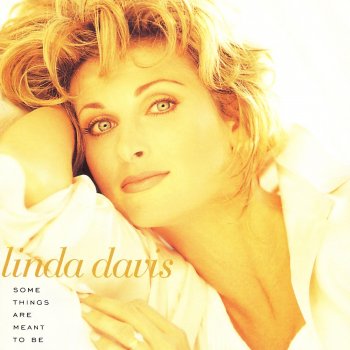 Linda Davis Some Things Are Meant to Be
