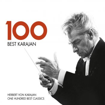 Herbert von Karajan feat. Philharmonia Orchestra Unter Donner und Blitz Polka, Op. 324