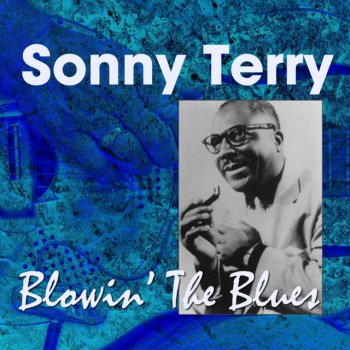 Sonny Terry Train Whistle Blues