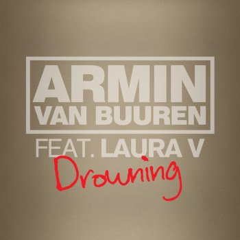 Armin van Buuren feat. Laura V Drowning (Avicii Rmx)
