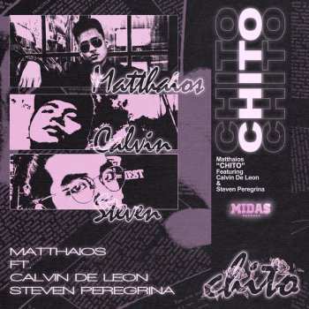Matthaios feat. Calvin De Leon & Steven Peregrina Chito