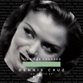 Dennis Cruz No Critic