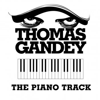 Thomas Gandey The Piano Track - Rob Etherson Remix