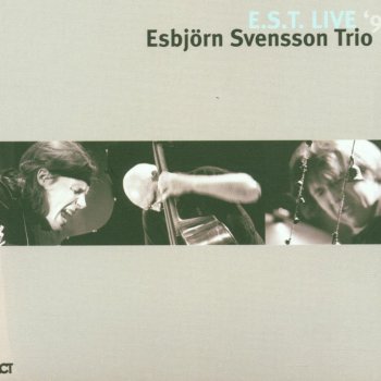 Esbjörn Svensson Trio The Rube Thing (Live)