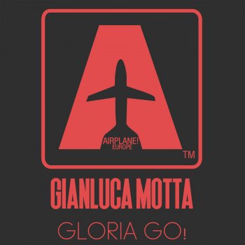 Gianluca Motta Gloria Go!