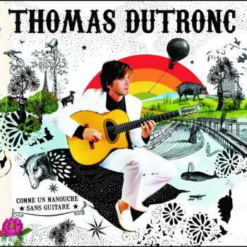 Thomas Dutronc Comme un manouche sans guitare (radio pop mix)