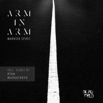 Arm In Arm Warrior Spirit (Club Mix)