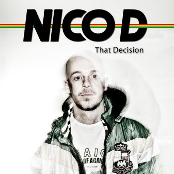 Nico D That Decision