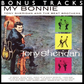 Tony Sheridan feat. The Beat Brothers Hallelujah, I Love Her So