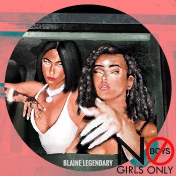 Blaine Legendary No Boys Girls Only