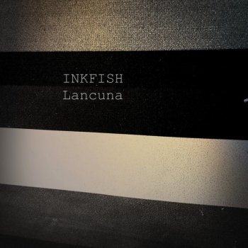 Inkfish Eigengrau