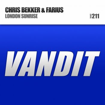 Chris Bekker feat. Farius London Sunrise (Radio Edit)