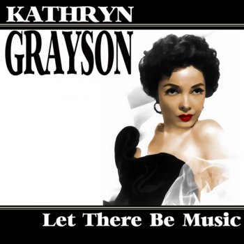Kathryn Grayson My Heart Sings