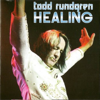 Todd Rundgren Healing Pt.1