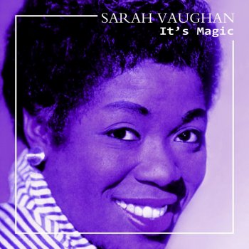Sarah Vaughan I Can't Get Started With You
