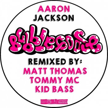Aaron Jackson Bubble Goose (Tommy MC Remix)