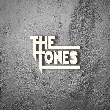 The Tones We're on Our Way (Live at Rio)