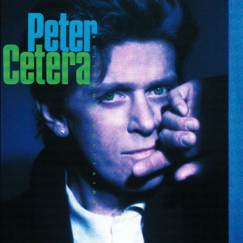 Peter Cetera Only Love Knows Why