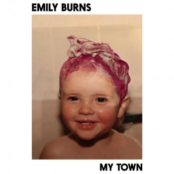 Emily Burns My Town