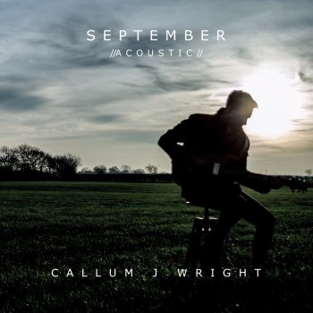 Callum J Wright September - Acoustic