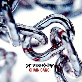 Spiderhound Chain Gang
