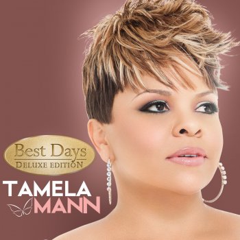 Tamela Mann Best Days (Live)