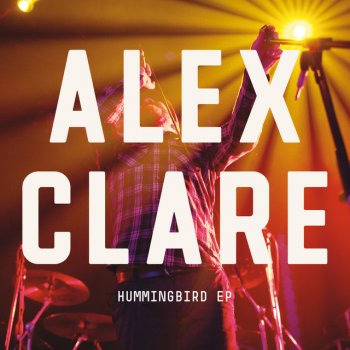 Alex Clare Humming Bird - Gentleman's Dub Club Mix