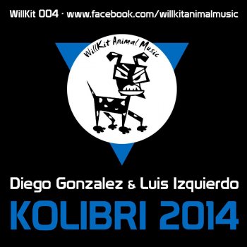 Diego Gonzalez feat. Luis Izquierdo KOLIBRI 2014 - ORIGINAL MIX