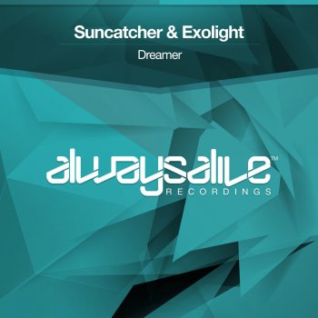 Suncatcher & Exolight Dreamer (Radio Edit)